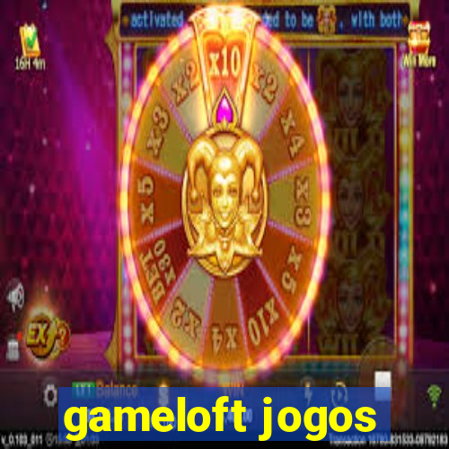 gameloft jogos